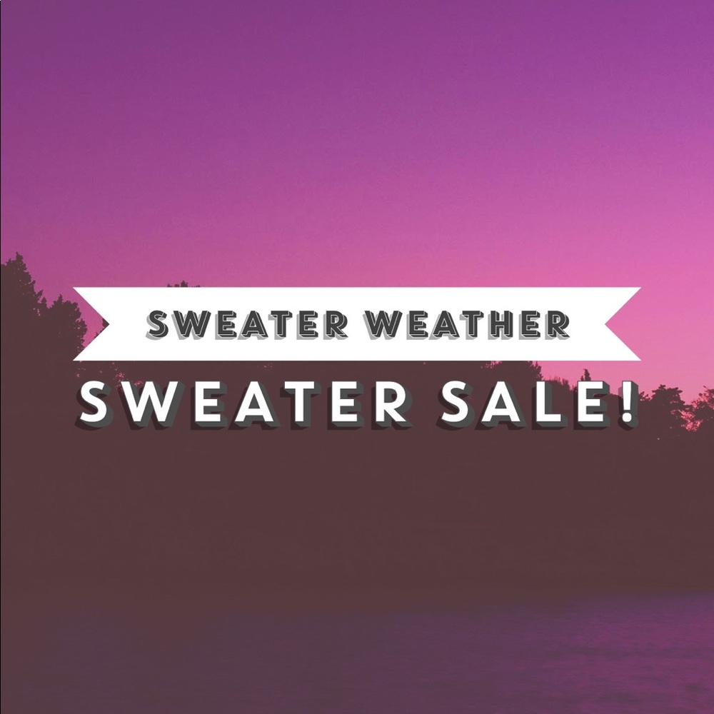Sweater sale! Make me an offer!