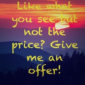 Give me an offer!