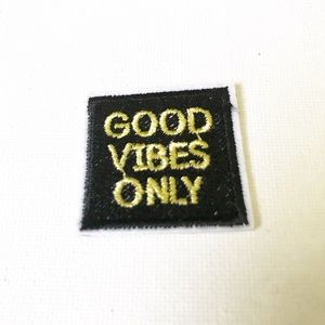 Good Vibes Only Patch For Jacket, jeans, Backpack