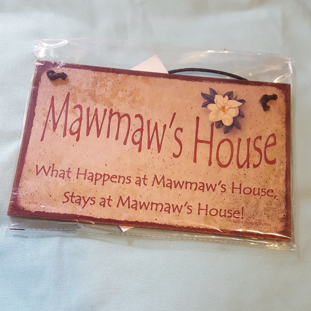 "Mawmaw's House" Decorative Hanging Decor
