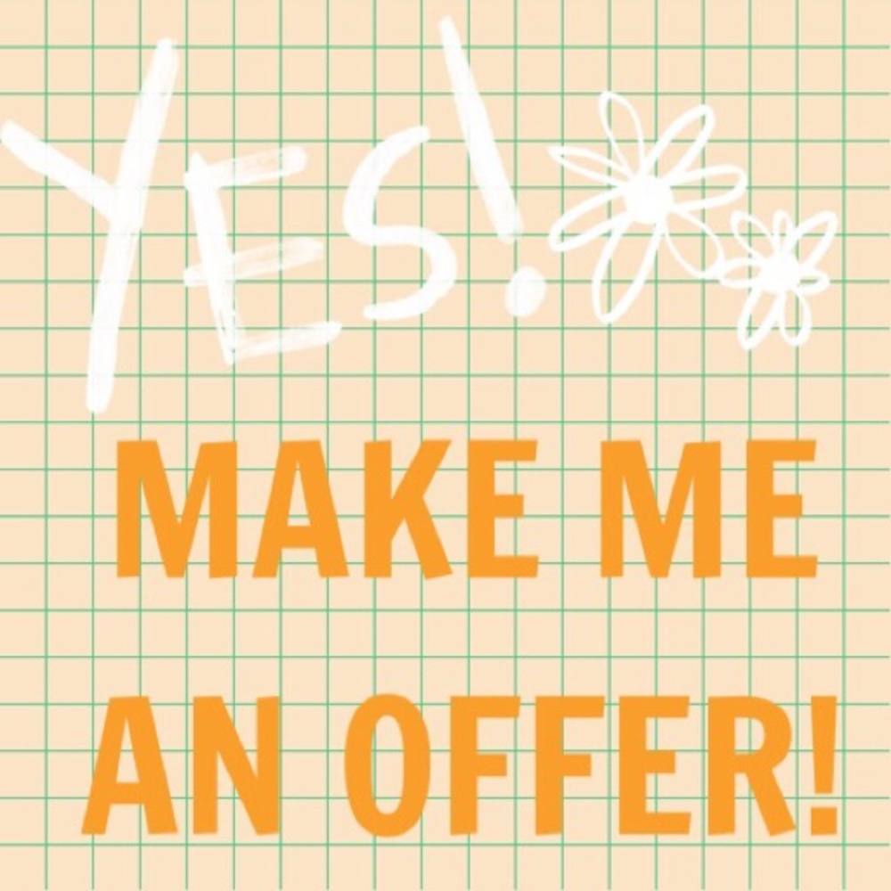 I consider all offers! ❤️