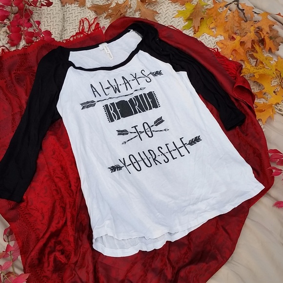 Lovely Souls Tops - "Always Be True To Yourself" Baseball Tee Lovely Souls Tops - "Always Be True To Yourself" Baseball Tee