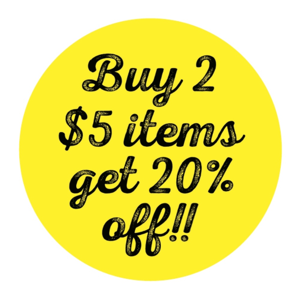 ✌ BUNDLE ANY 2 $5 ITEMS GET 20% OFF!