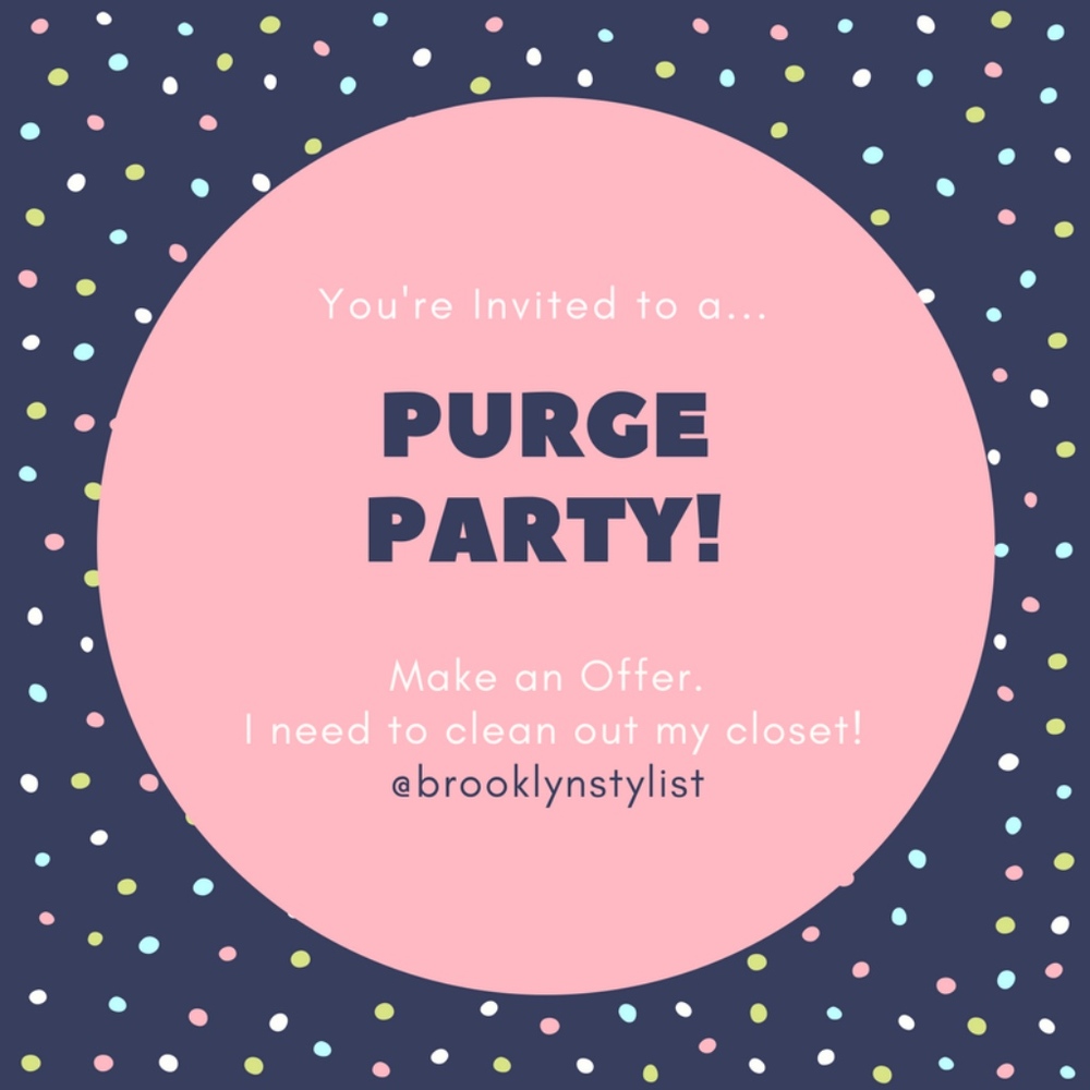 PURGE PARTY!