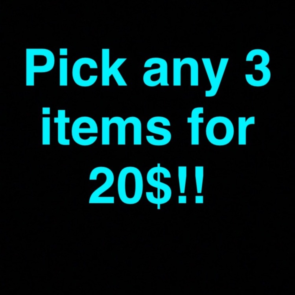 SALE!!!! 3 for $20
