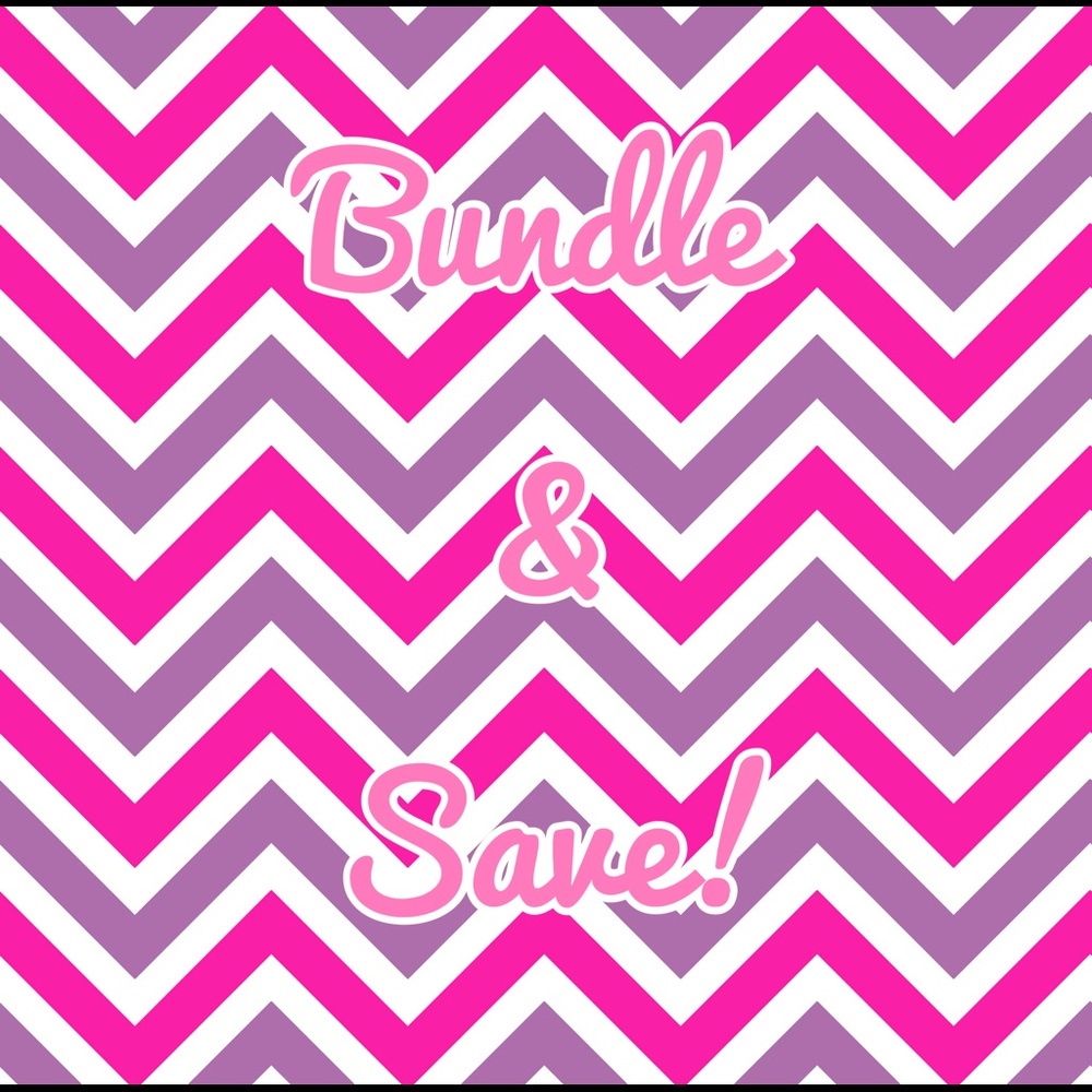 Bundle and Save!!