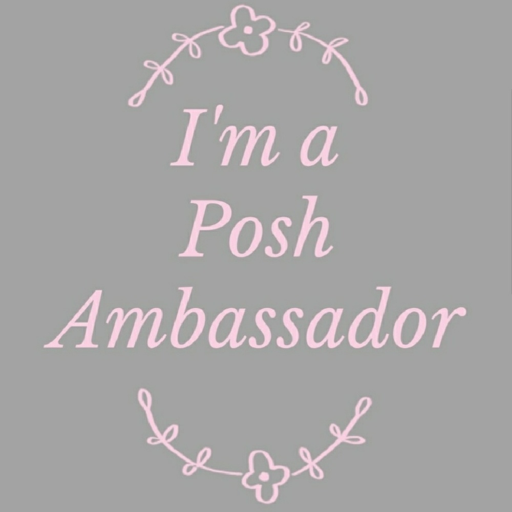 💞POSH AMBASSADOR💞