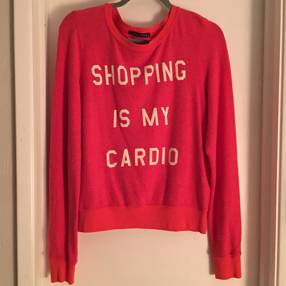 SOLD Wildfox Shopping Is My Cardio