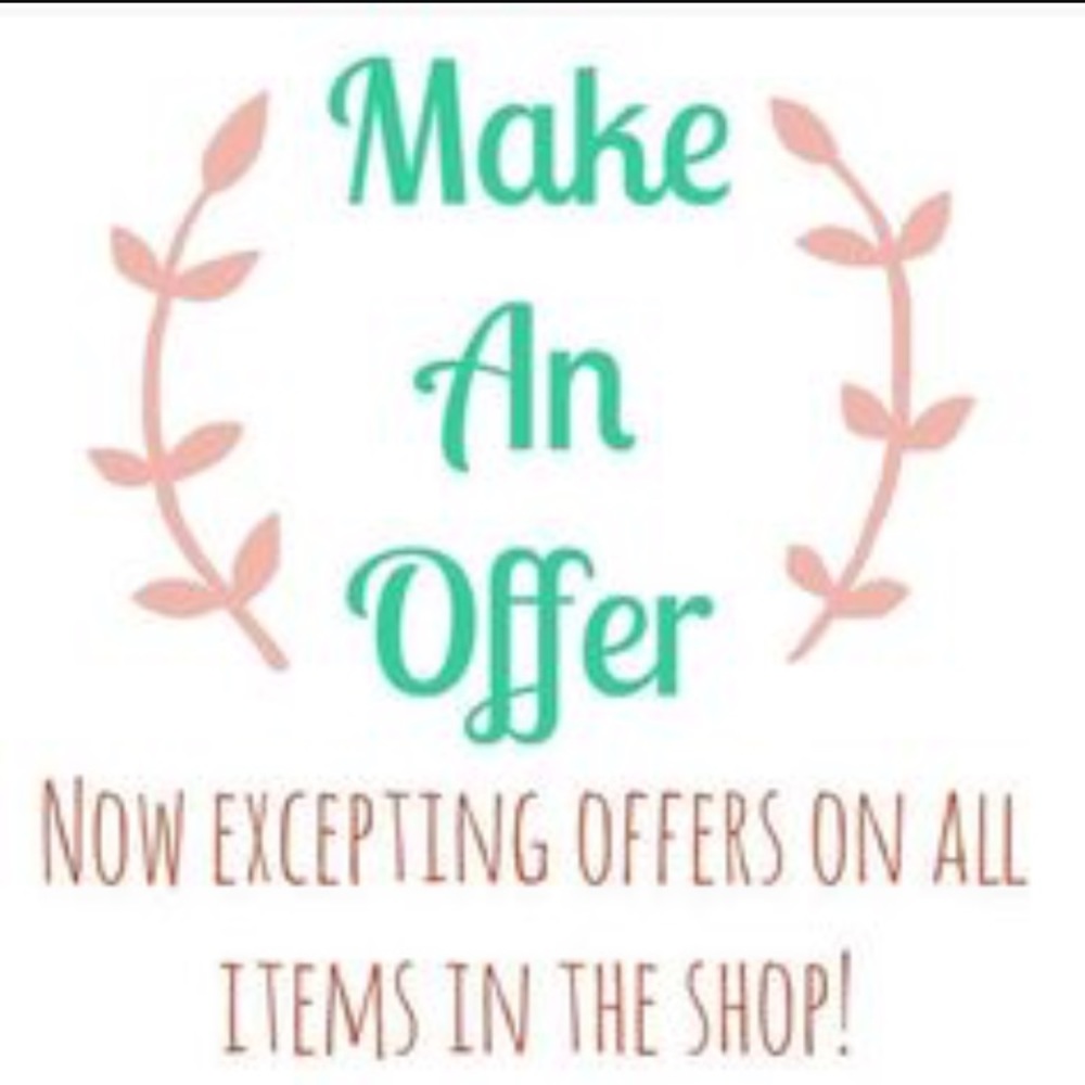 ANY OFFER!