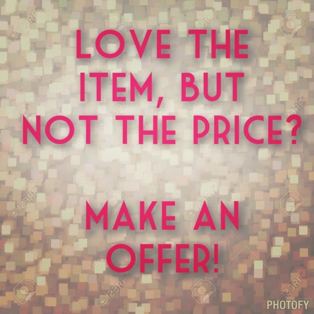 Accepting pretty much all offers!