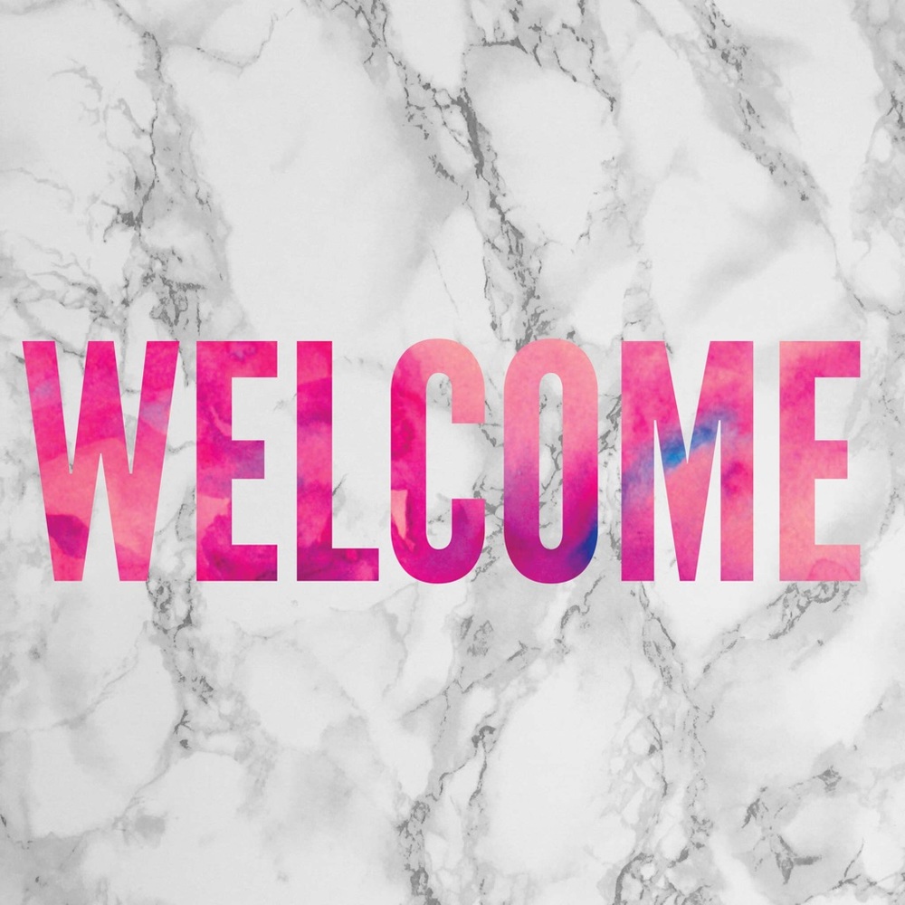 WELCOME