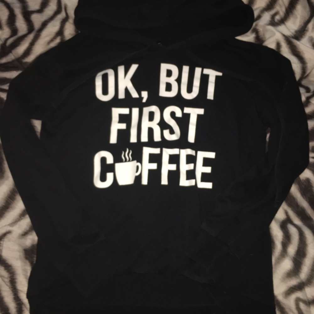 Ok, but first coffee.