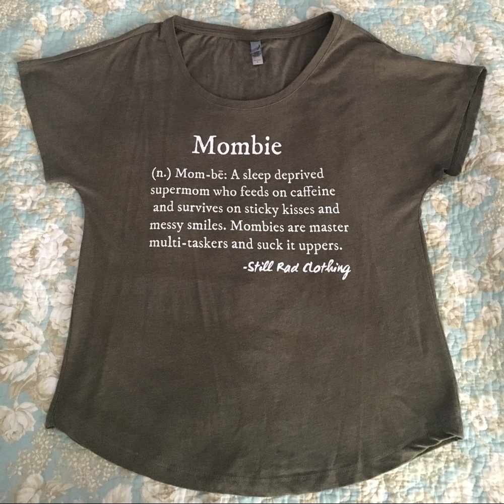 SOLD OUT Mombie dolman tee