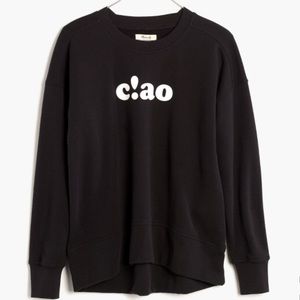 Madewell Tops - Madewell C!ao Sweatshirt Madewell Tops - Madewell C!ao Sweatshirt