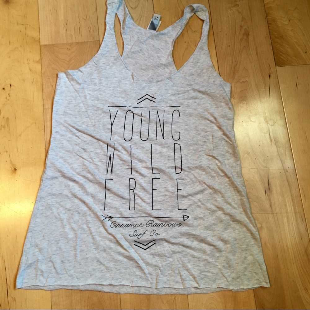 Tank Top Never Worn , young, wild , free ❤️