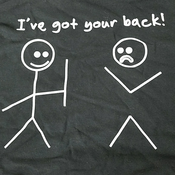 Only 1 (small) left✴I'VE GOT YOUR BACK t-shirt - Picture 5 of 5