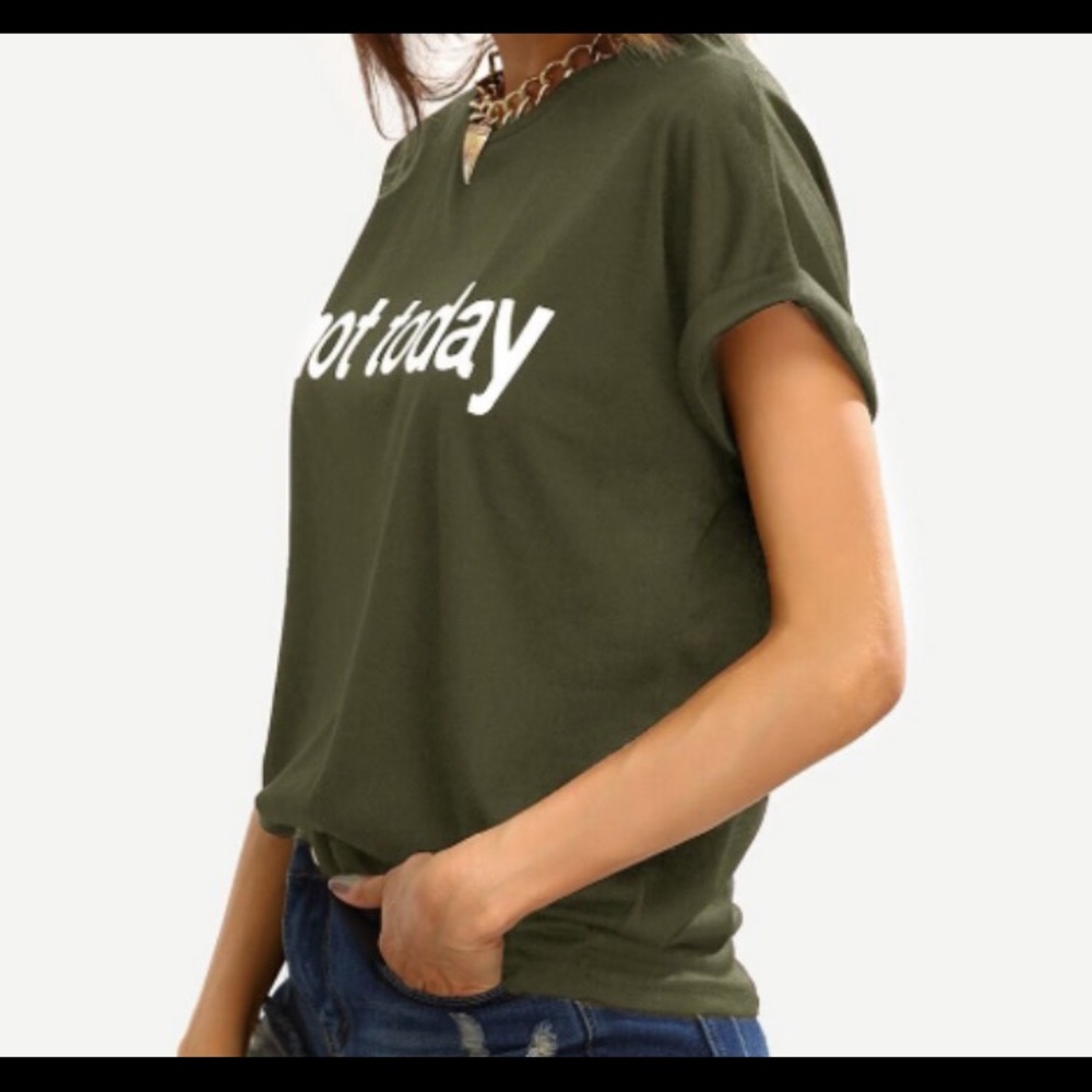Not Today tee shirt - Picture 3 of 4