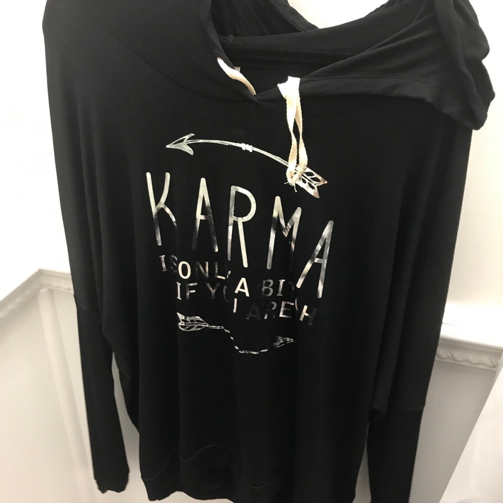 Karma is a B*tch sweatshirt