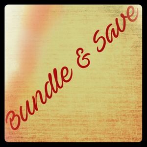 Bundle &  Save