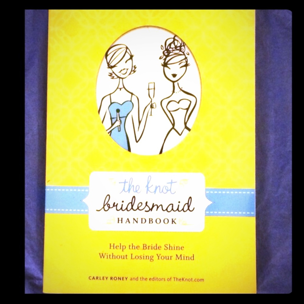 NEW The Knot Bridesmaid Handbook
