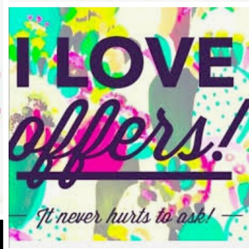 I 💗 OFFERS!!