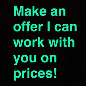 Make any offer and I work with prices!