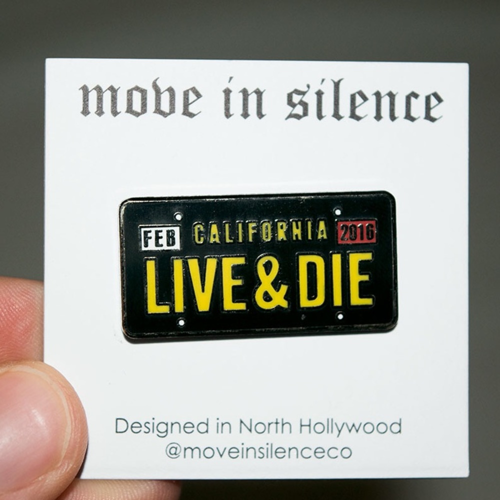 Cali "Live and Die" in LA pin