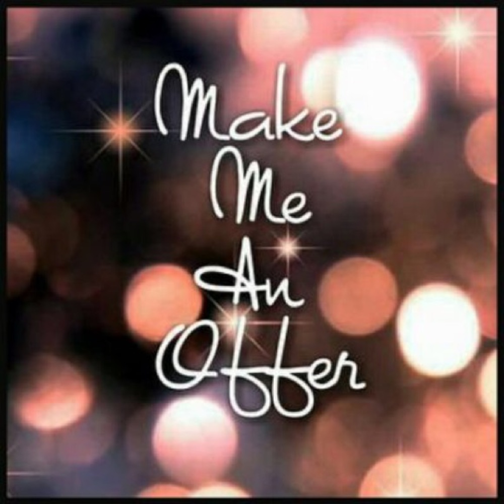 Make Me An Offer Today!