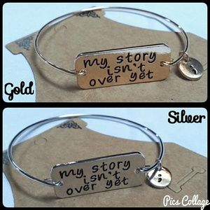 "My Story Isn't Over Yet" Semi-Colon Bangle "My Story Isn't Over Yet" Semi-Colon Bangle