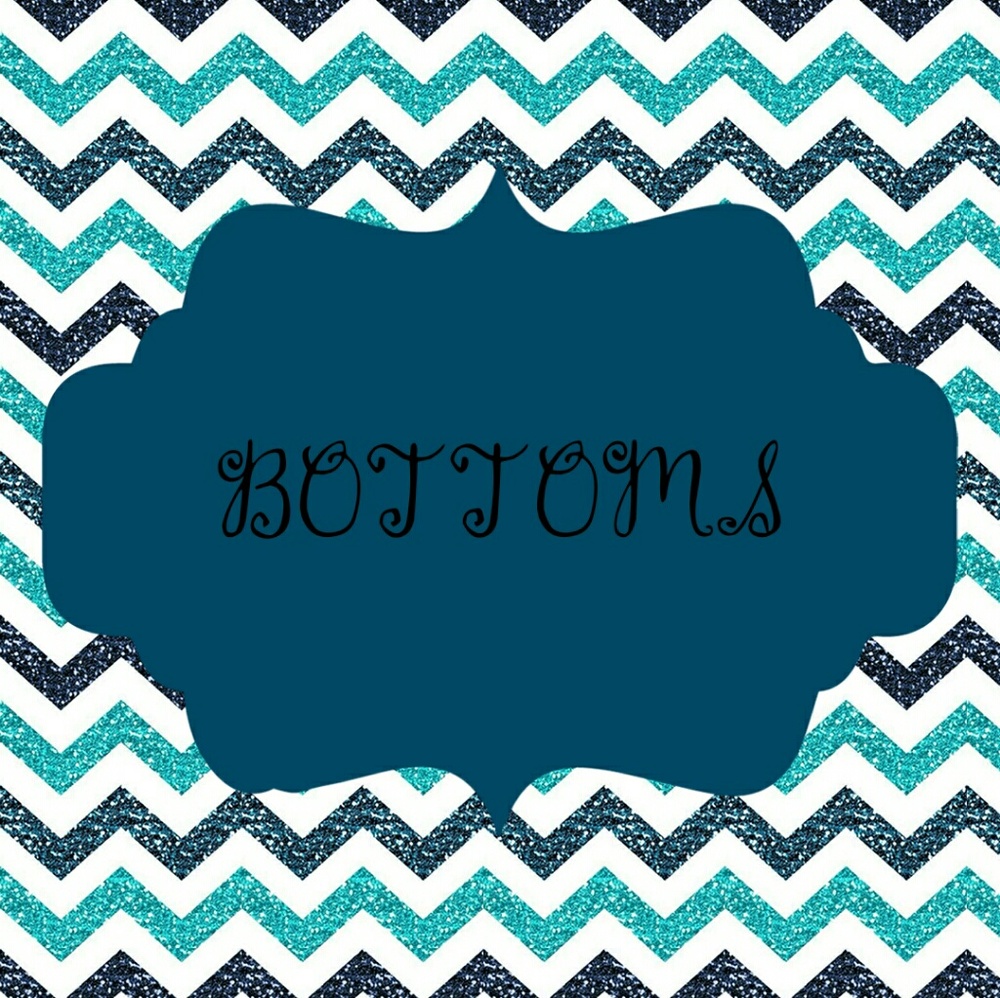 Bottoms!