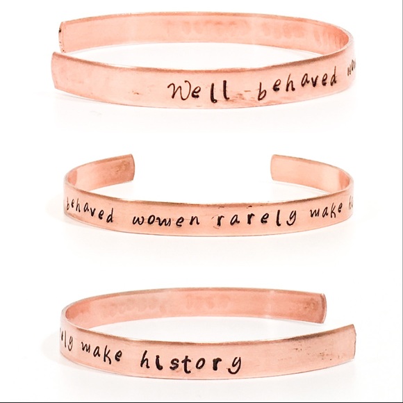Well behaved women rarely make history Copper Cuff - Picture 2 of 6