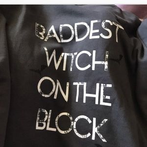Baddest witch on the block sweatshirt