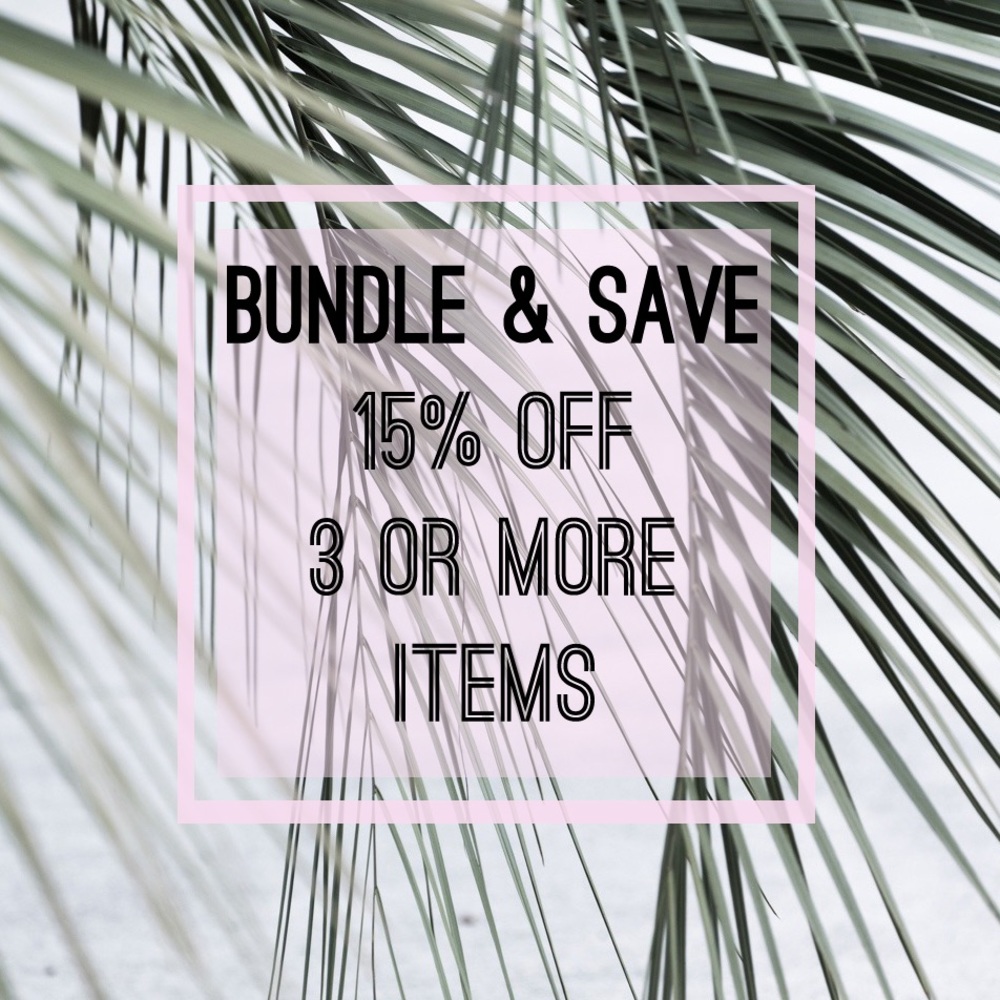 BUNDLE & SAVE!!!