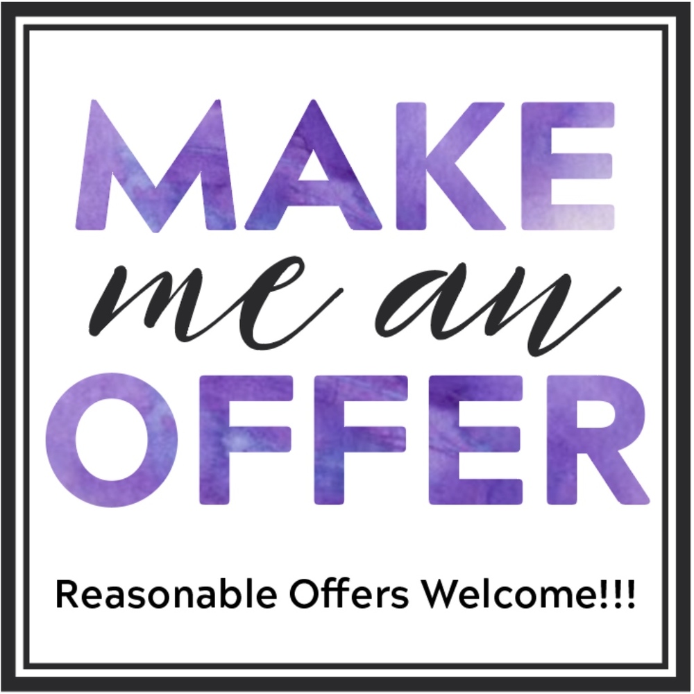 Reasonable Offers Welcome!