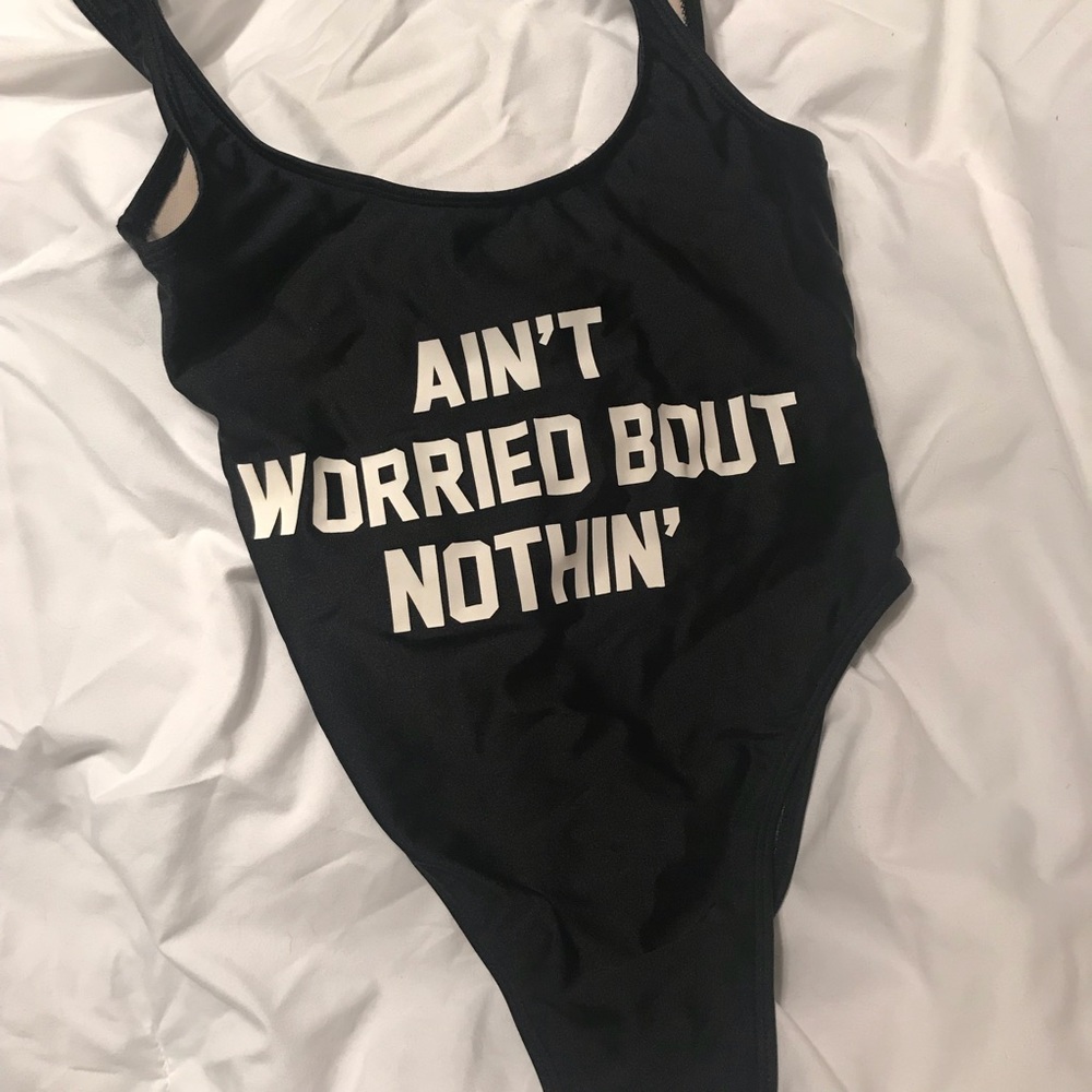 “Ain’t Worried Bout Nothin” One Piece Swimsuit
