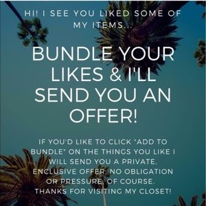 Make a bundle and receive a special offer!!