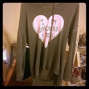 I am surrounded by idiots sweatshirt