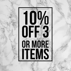 10 % off 3 or more items! Bundle discount