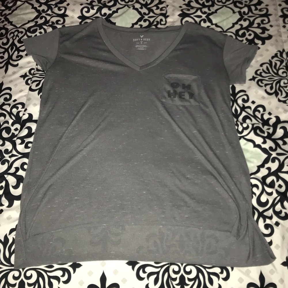 American Eagle V neck Oh Hey Gray Shirt
