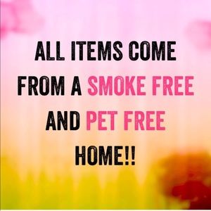 Smoke and Pet Free Garments!