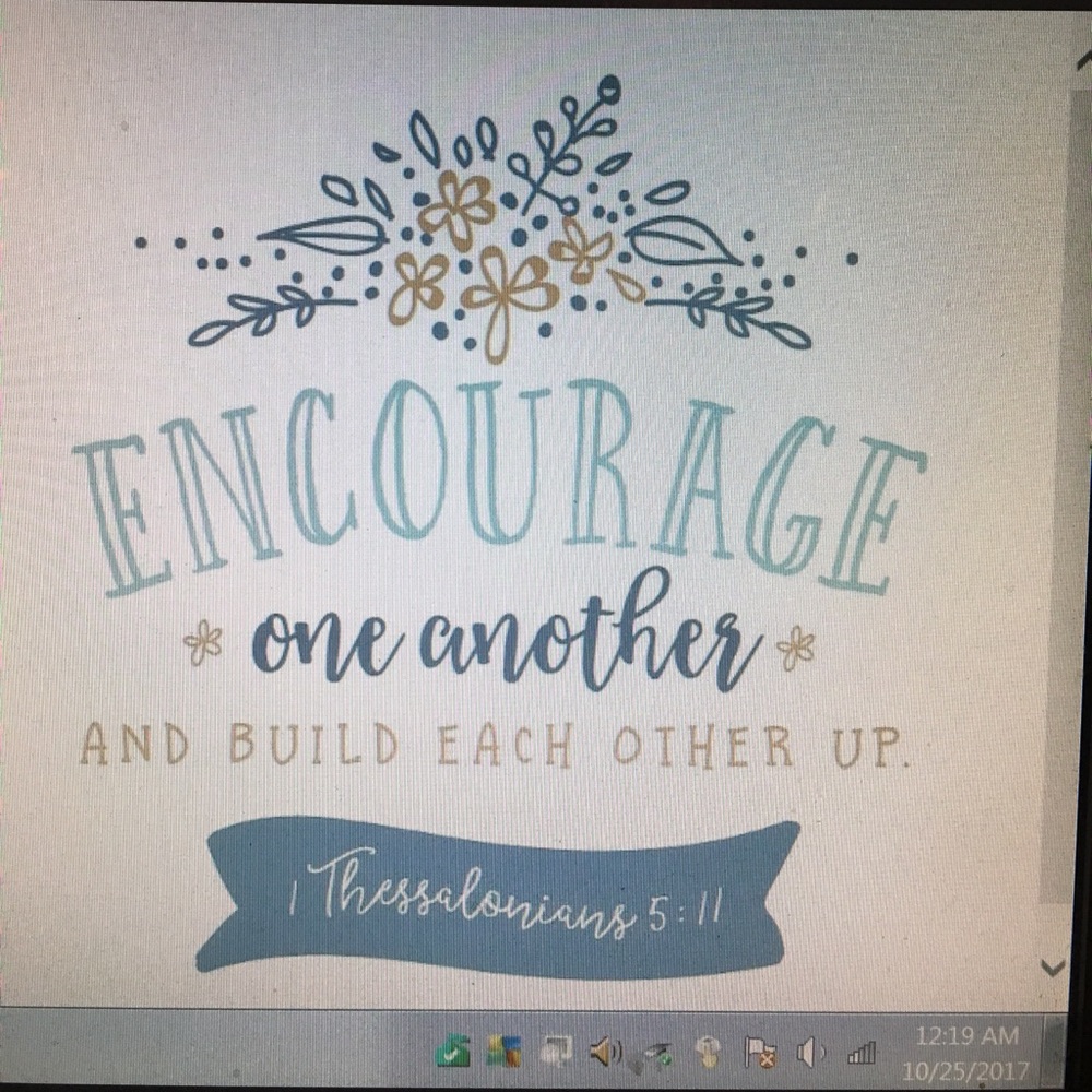 Encourage one another