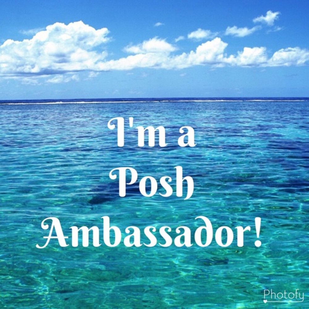 I JUST GOT WORD I'M A POSH AMBASSADOR!!!