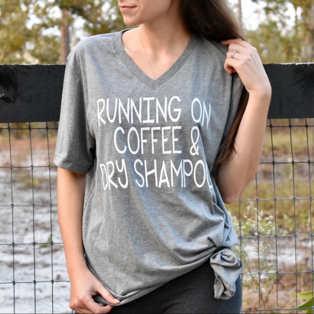 LAST 1!!! Running on coffee and dry shampoo tee - Picture 3 of 4