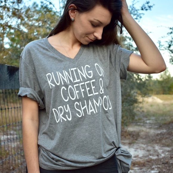 LAST 1!!! Running on coffee and dry shampoo tee - Picture 4 of 4