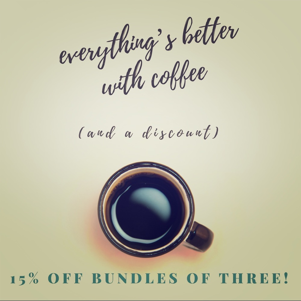 15% off Bundles of Three or More Items!