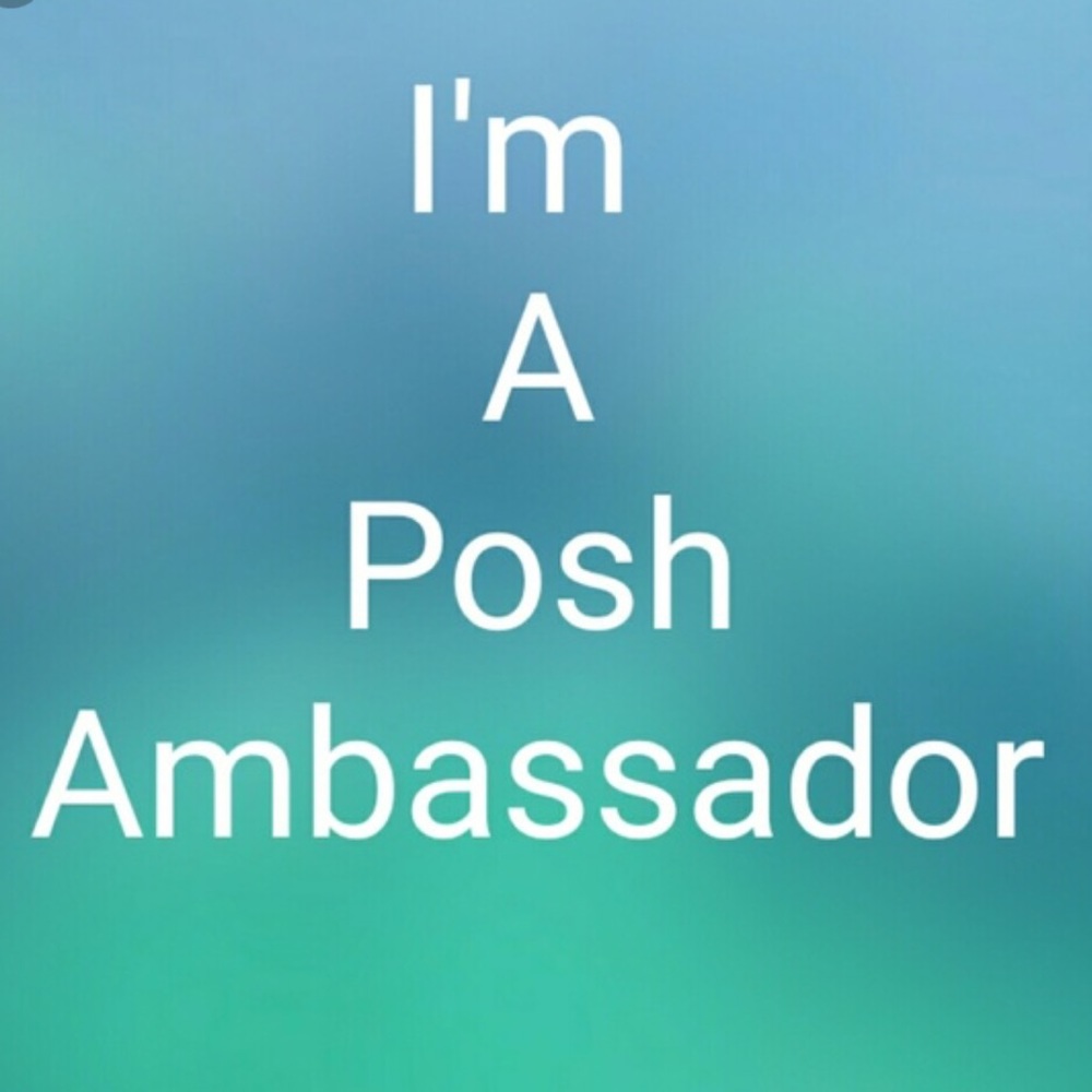 ❤️🎉💕I'm a Posh Ambassador 💕🎉❤️