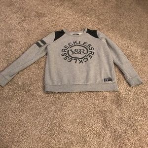 Young and Reckless sweatshirt