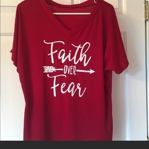 Faith over Fear shirt