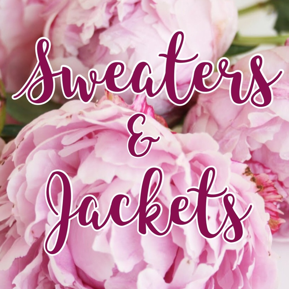 Sweaters and Jackets