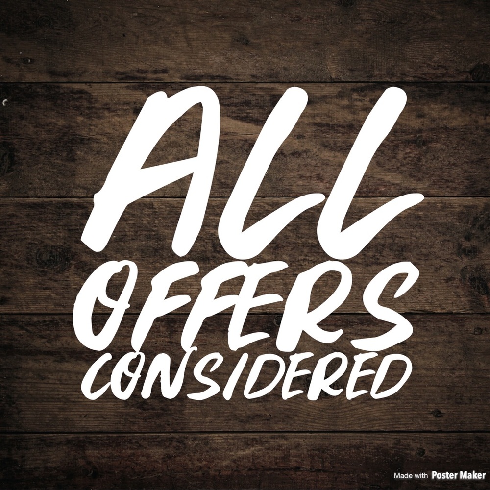 All offers considered